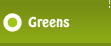Greens